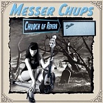 MESSER CHUPS / Church Of Reverb [Черный винил][140g LP]