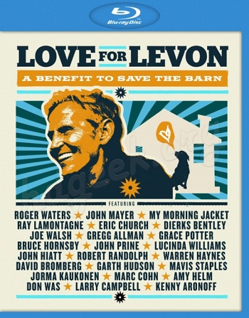 Love For Levon / A Benefit to Save the Barn (2013) [2 BD Set]