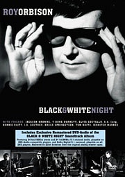 ROY ORBISON / BLACK & WHITE NIGHT [M-CH DVD-A & BONUS DVD-Video]