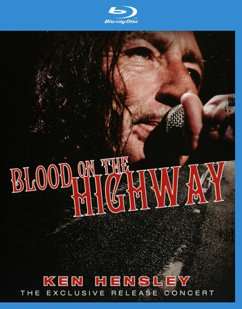Ken Hensley: Blood On The Highway